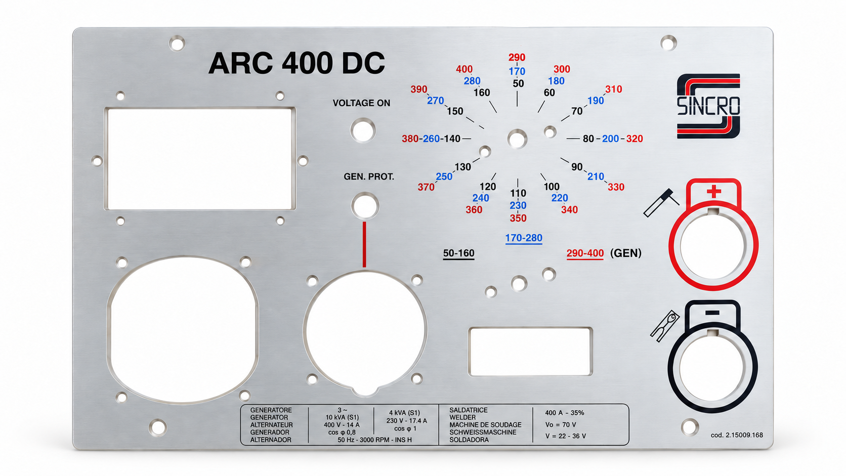 Frente SINCRO ARC 400 DC de aluminio impreso, laqueado y con mecanizado profesional, realizado por Grabados Fenix